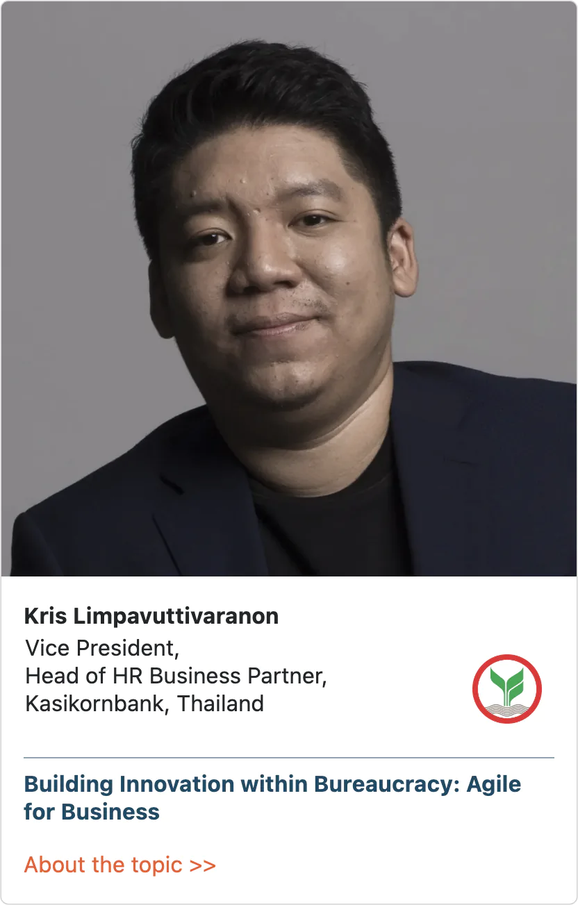 Kris Limpavuttivaranon, VP, Head of HR Business Partner, Kasihkornbank, Thailand