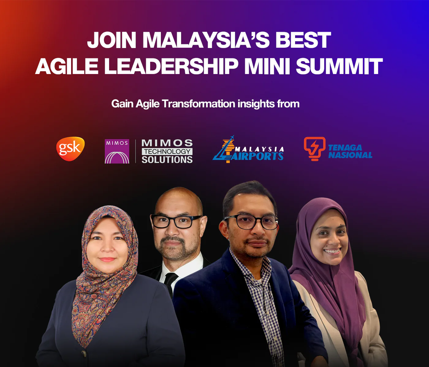 Join Malaysia's Best Agile Leadership Mini Summit. Gain Agile Transformation Insights.